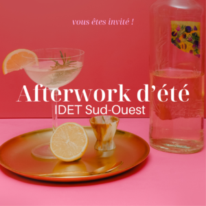 Délégation Sud-Ouest – Afterwork d’été